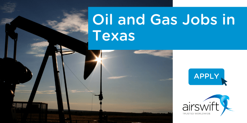 Oil And Gas Jobs In Texas